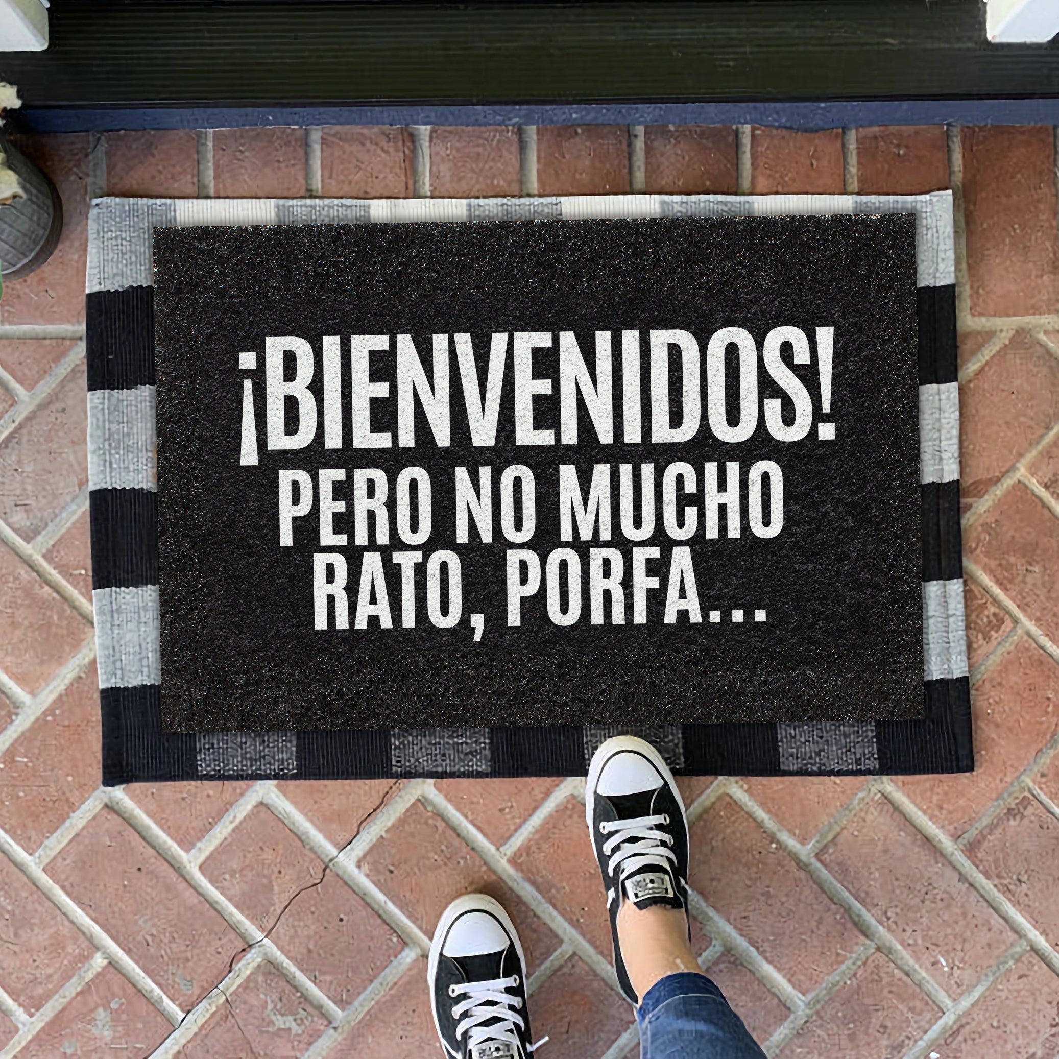 Felpudo ¡Bienvenidos! Pero no mucho rato, porfa...