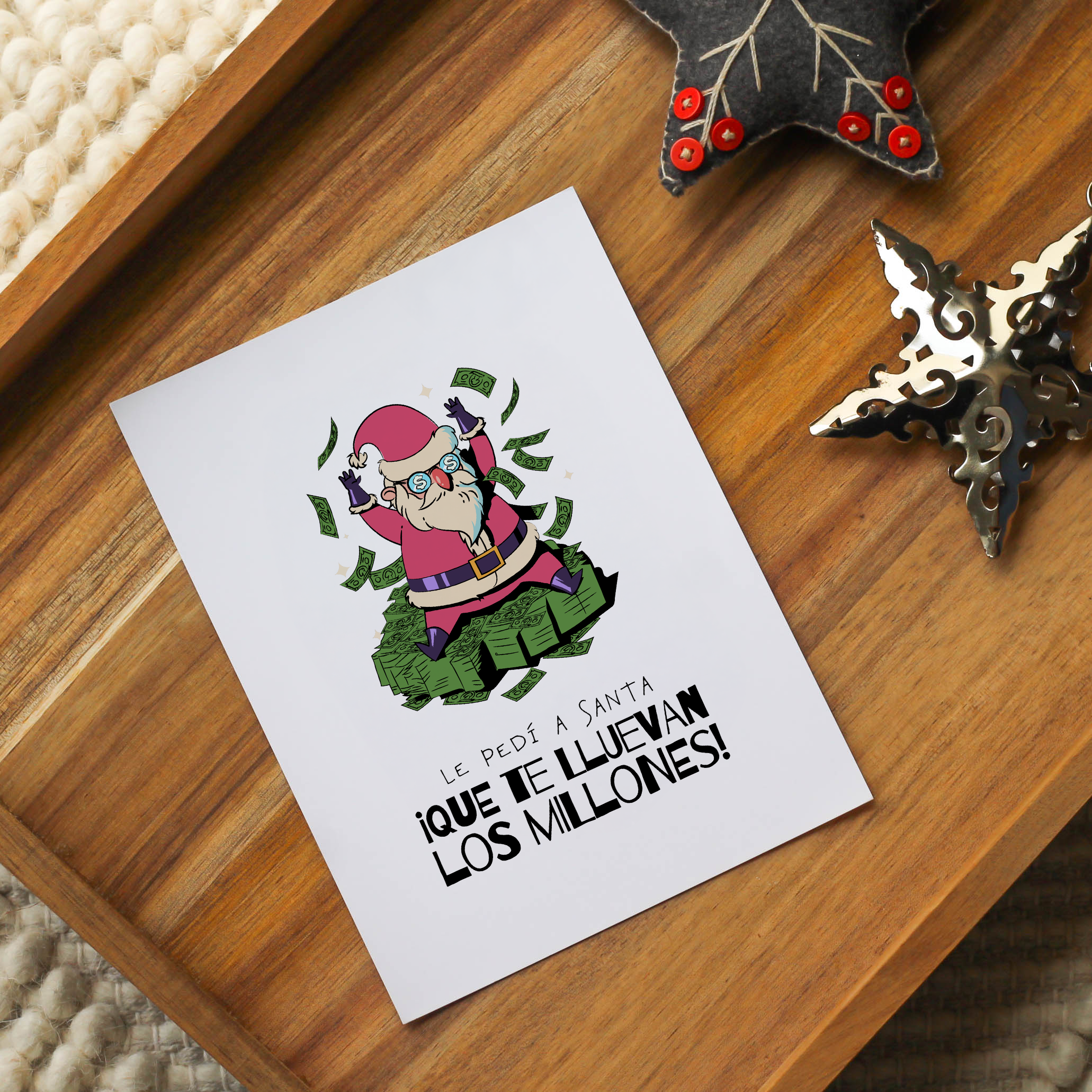 Postal Navideña Le pedí a Santa ¡Que te lluevan los millones!