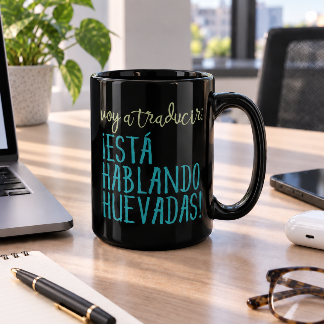 TazaTraductor/a Voy a traducir: ¡Está hablando huevadas!