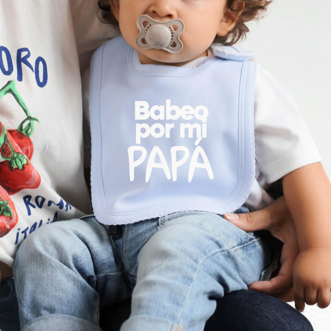 Babero - Babeo por mi Papá/Mamá