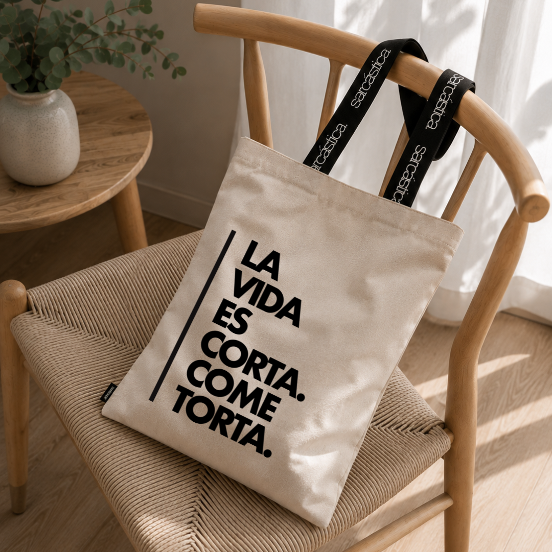 Totebag - La vida es corta, come torta