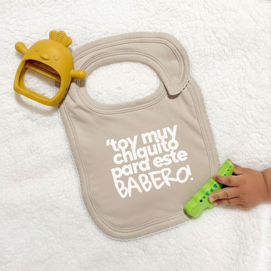 Babero - ´Toy muy chiquito para este babero