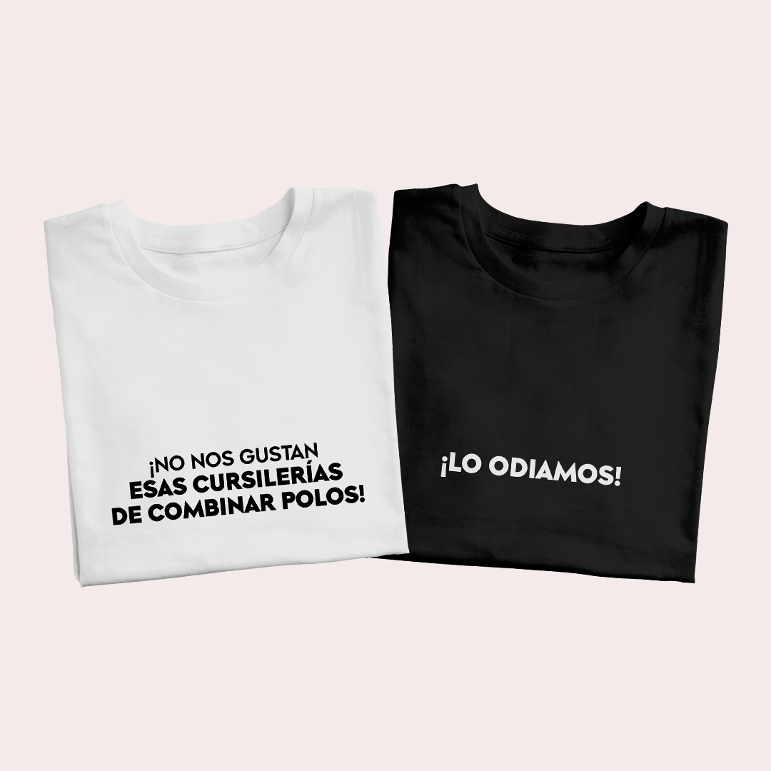 Polos Match Pareja "No nos gustan esas cursilerías"