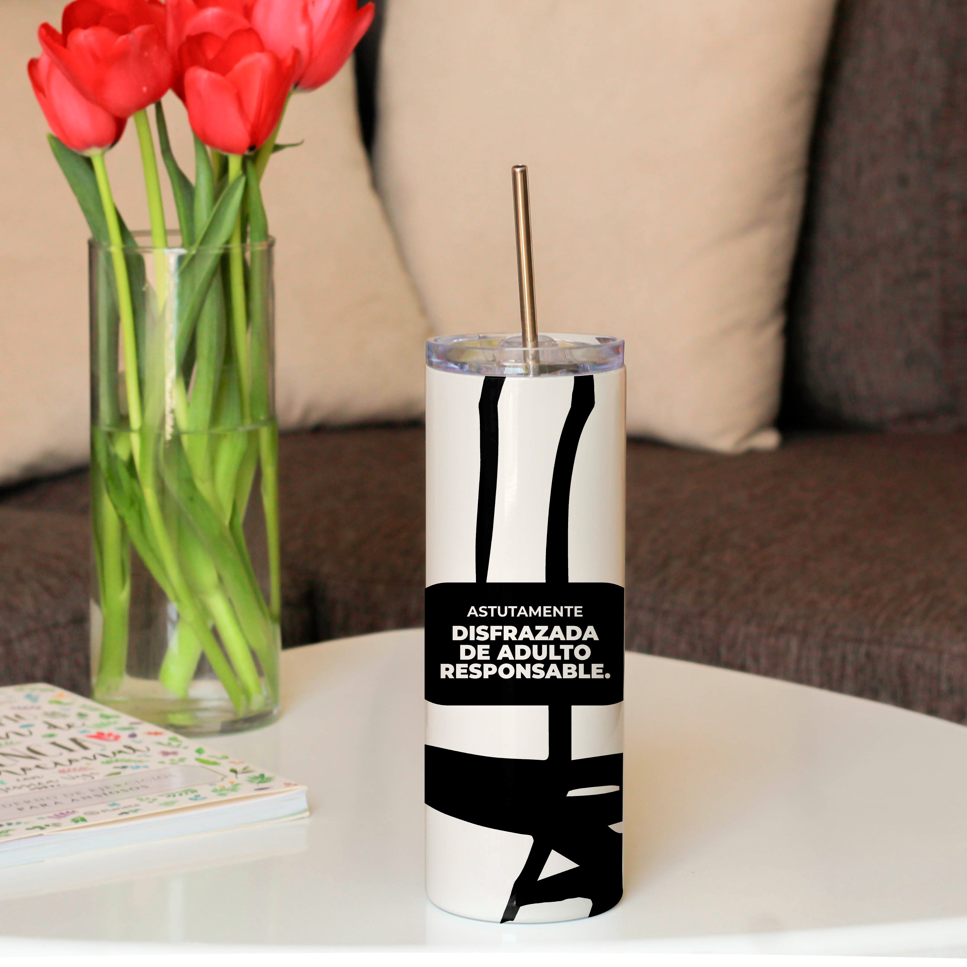 Tumbler ¡Disfrazada de adulto responsable!
