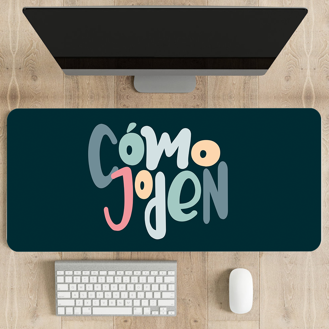 Mousepad ExtraLarge Cómo Joden