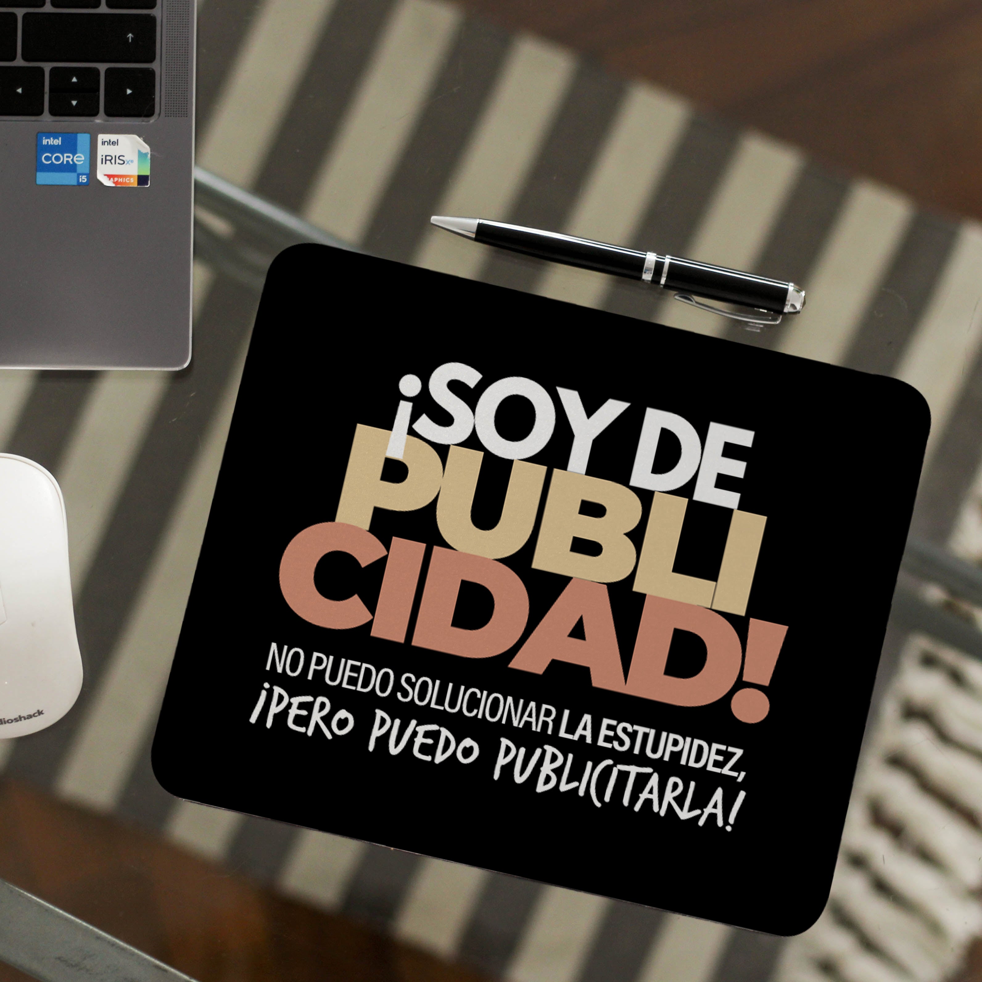 Mousepad Trabajo ¡Soy de Publicidad!
