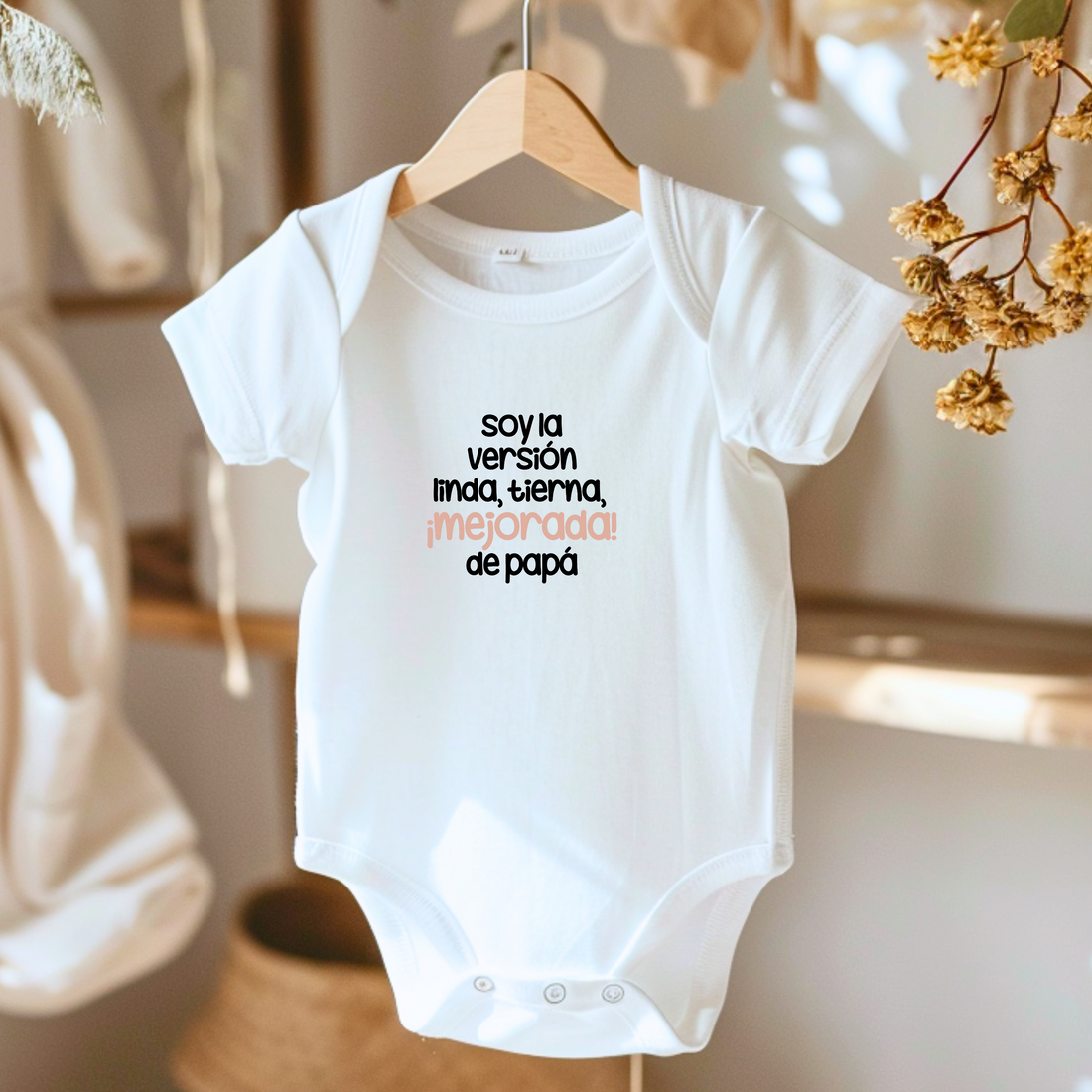 Body para Bebé - Soy la versión linda, tierna, ¡mejorada! de papá