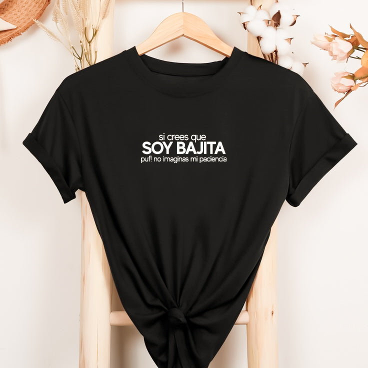 Polo Mujer Si crees que soy bajita puf! no imaginas mi paciencia