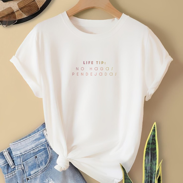Polo Mujer Life Tip: No hagas pendejadas