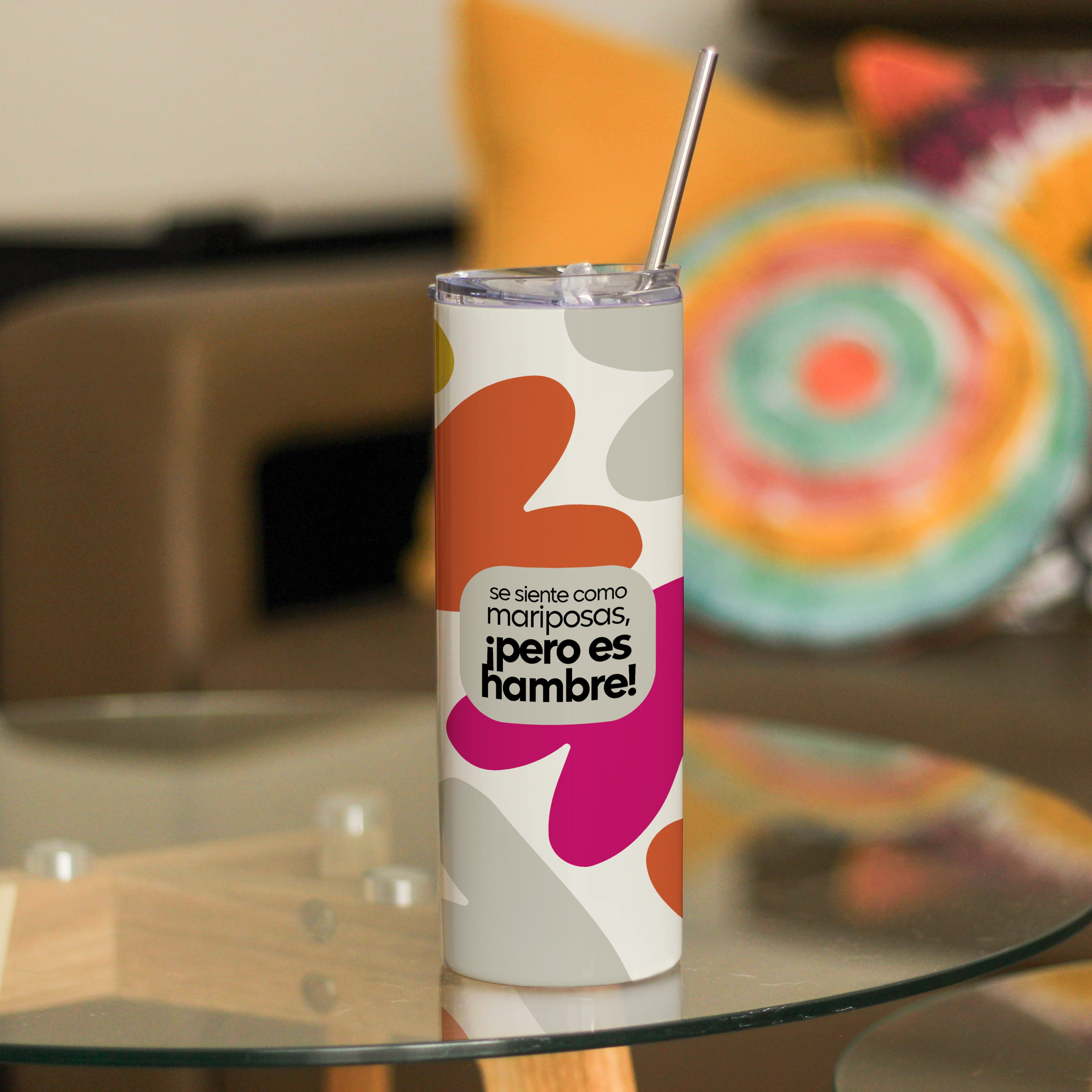 Tumbler Se siente como mariposas, ¡Pero es hambre!