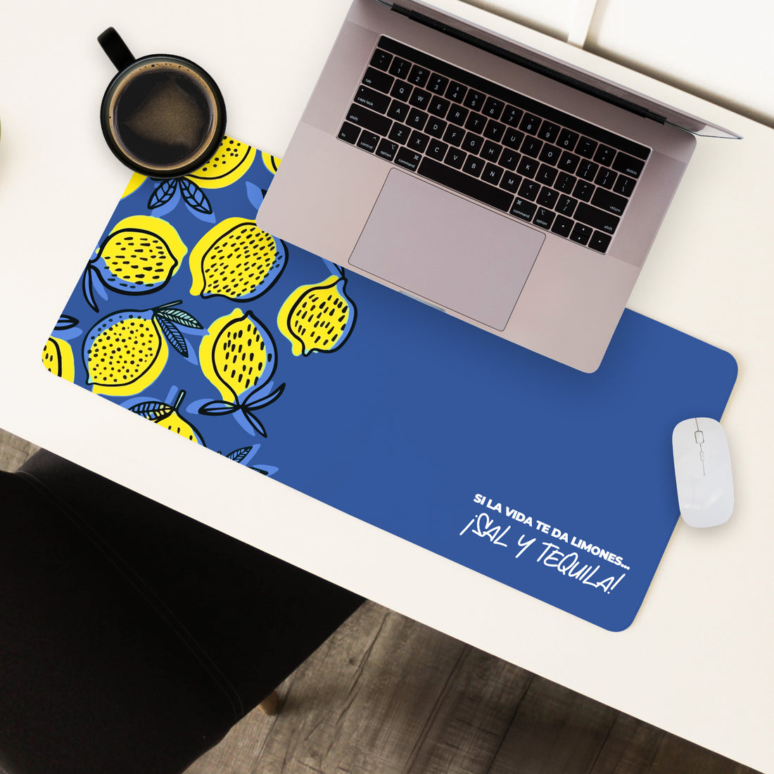 Mousepad ExtraLarge Si la vida te da limones...¡Sal y tequila!