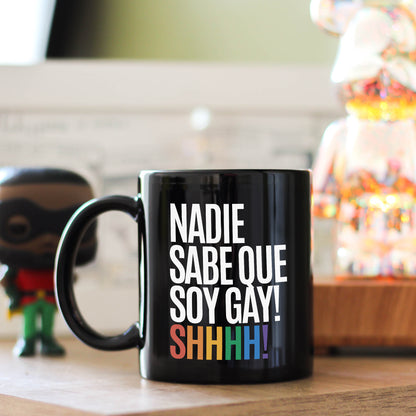 Taza Pride Nadie sabe que soy gay! Shhhh!