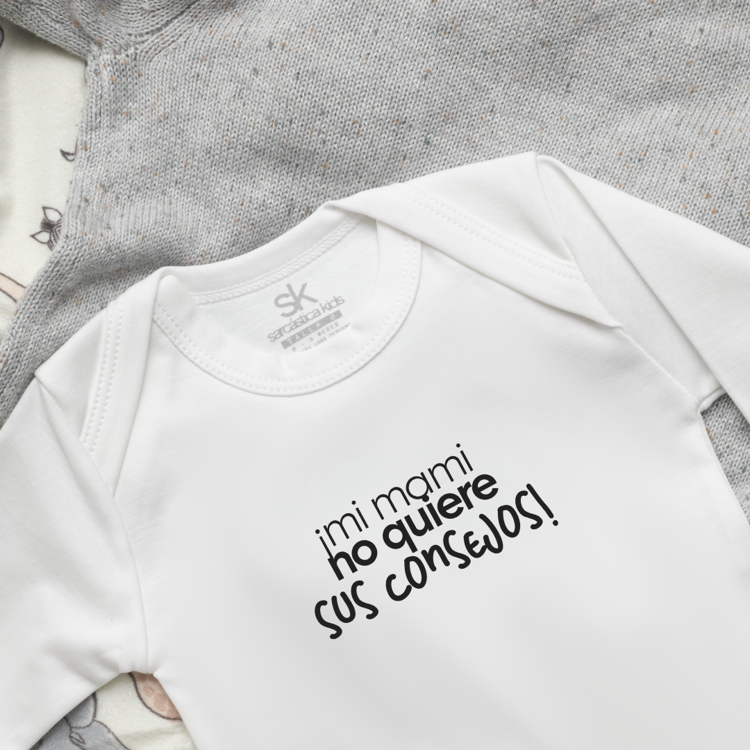 Body para Bebé ¡Mi mami no quiere sus consejos!