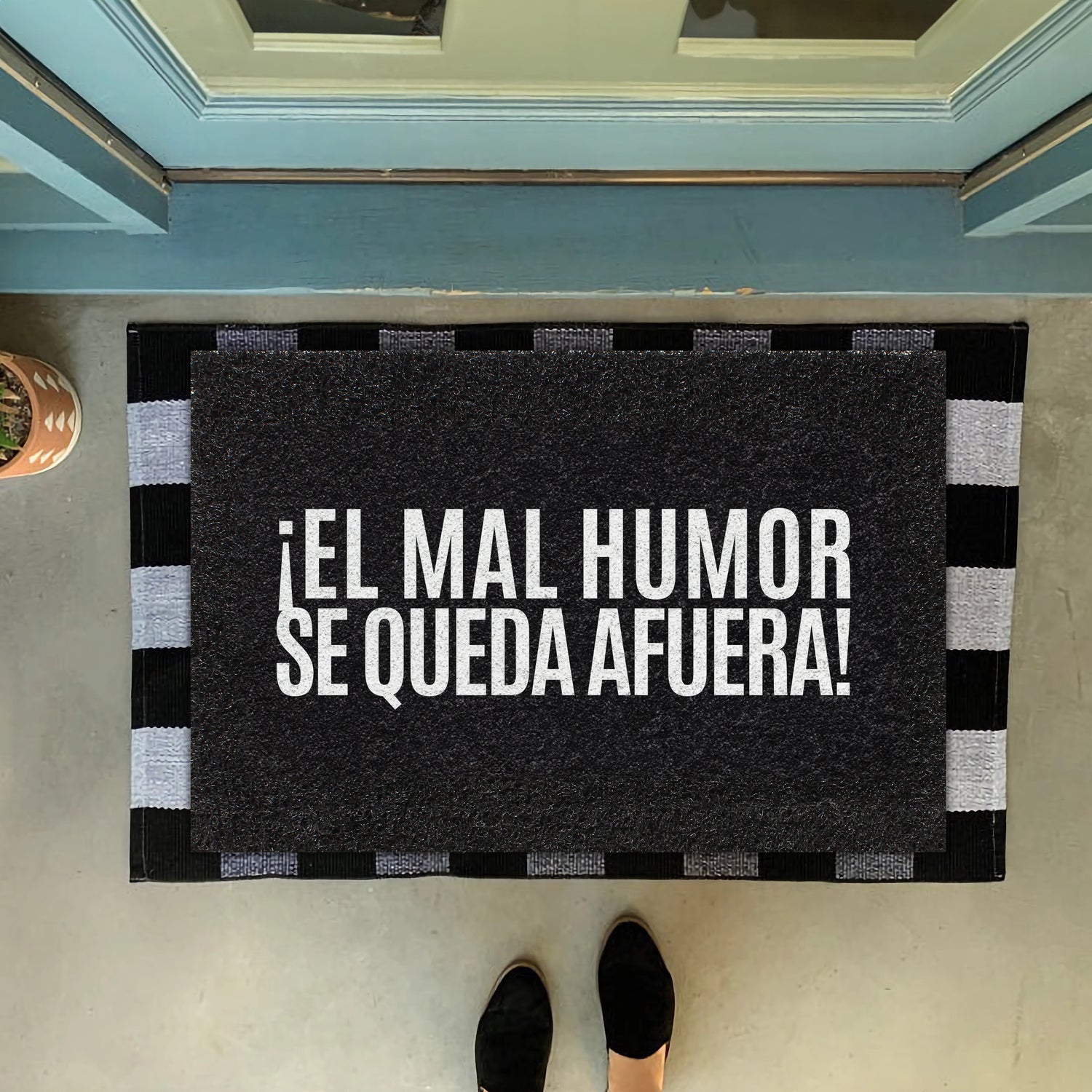 Felpudo ¡El mal humor se queda afuera!