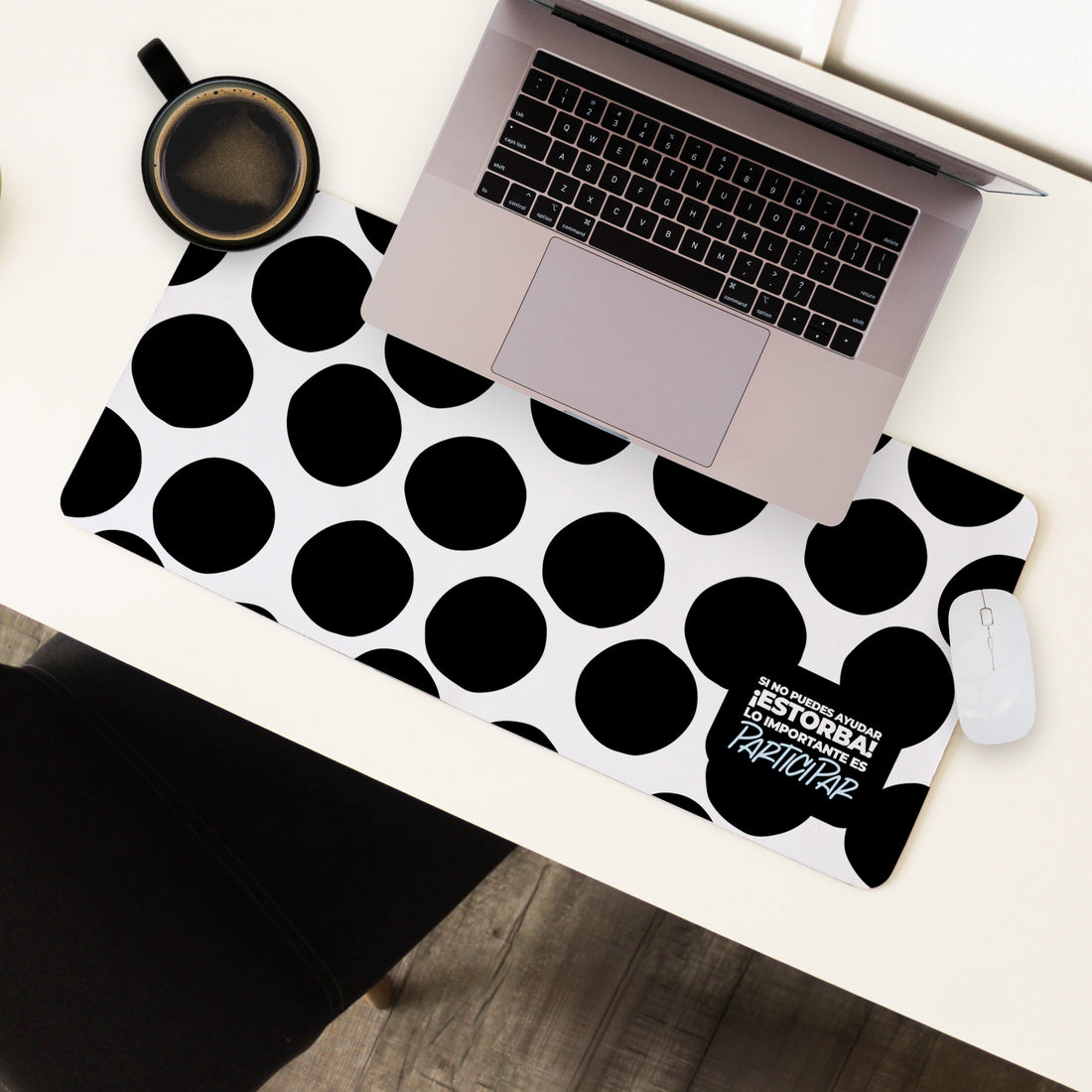 Mousepad ExtraLarge Si no puedes ayudar ¡Estorba!