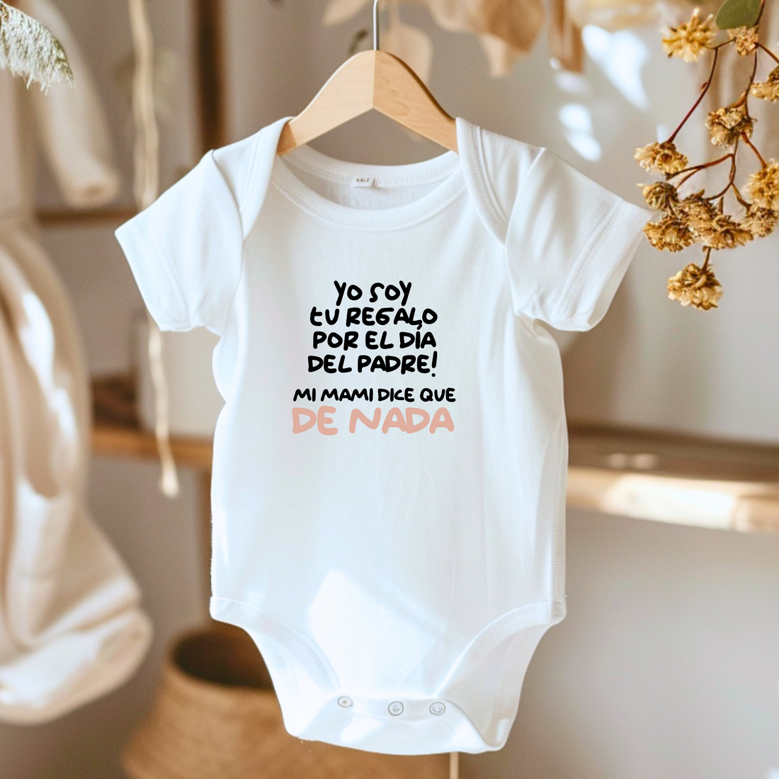 Body para Bebé - Yo soy tu regalo por el día del padre!