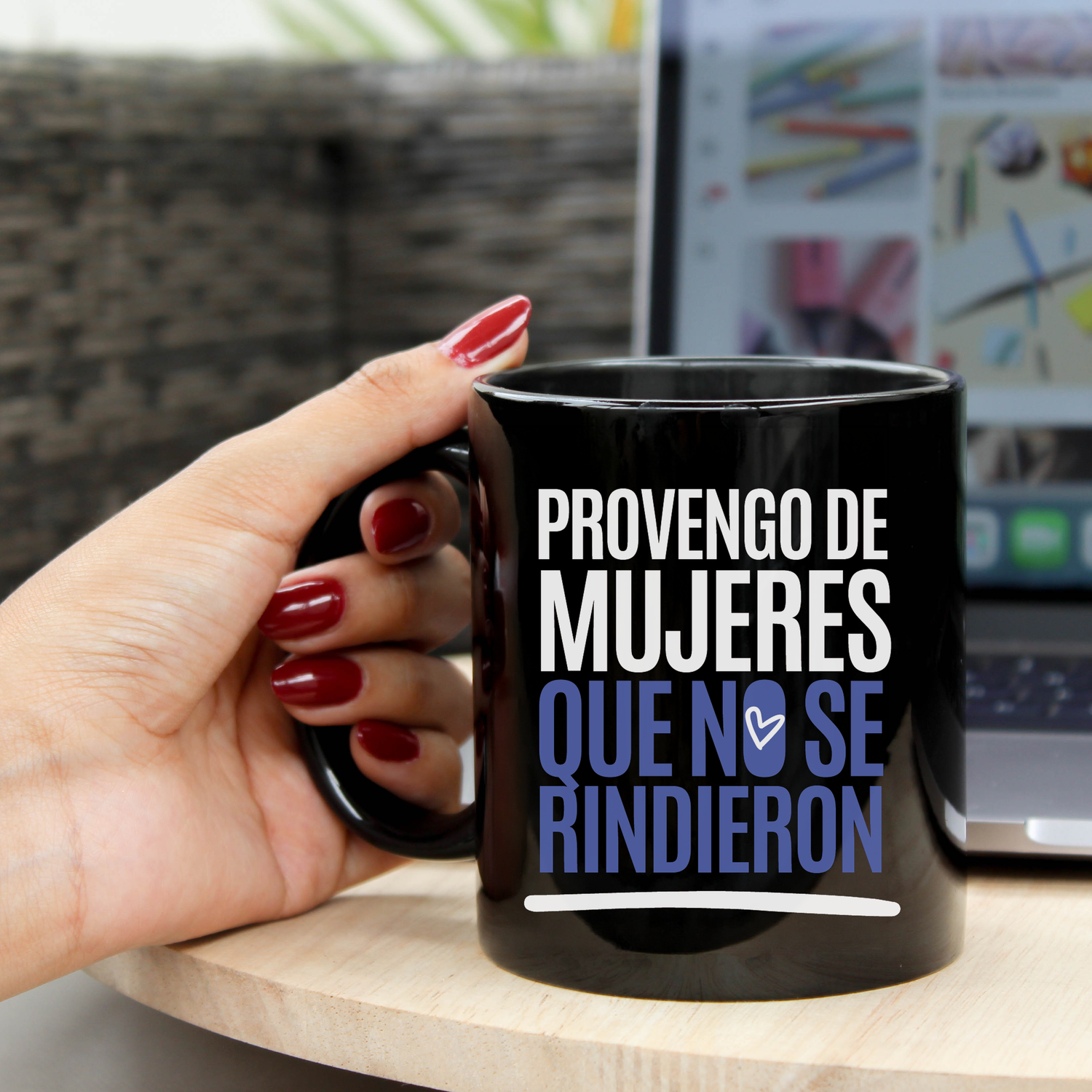 Taza Empoderadora | Provengo de Mujeres que no se rindieron