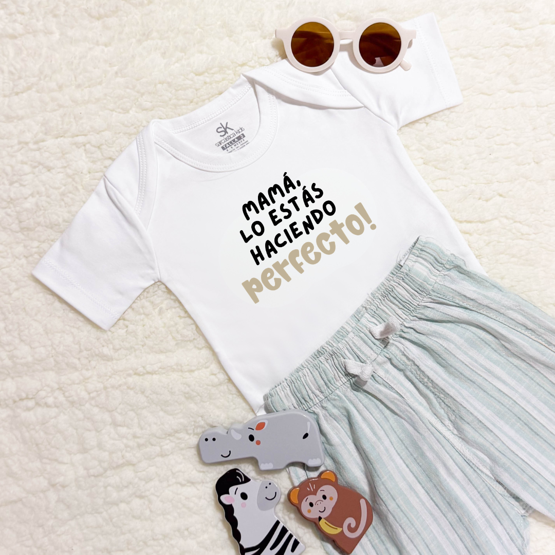 Body para Bebé Mamá - Mamá lo estás haciendo perfecto!