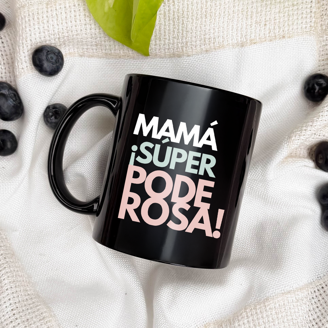 Taza Mamá - ¡Súper Poderosa!