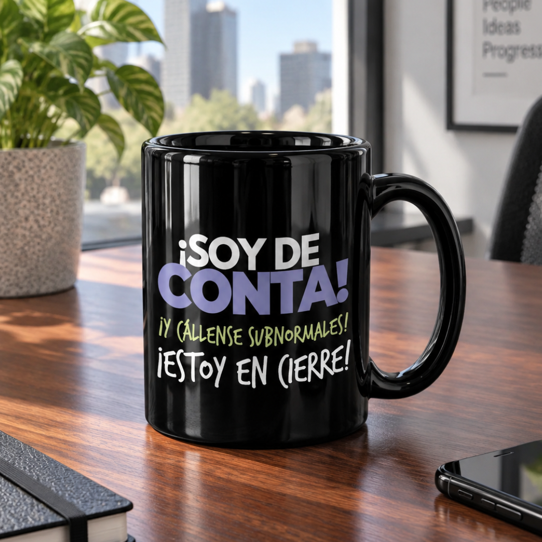 Taza Trabajo ¡Soy de Conta! ¡Cállense subnormales!
