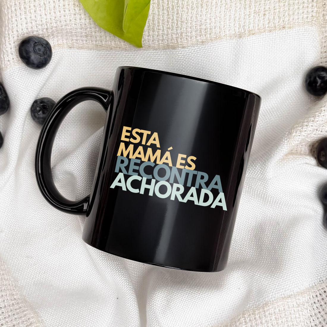 Taza Mamá - Esta mamá es recontra achorada