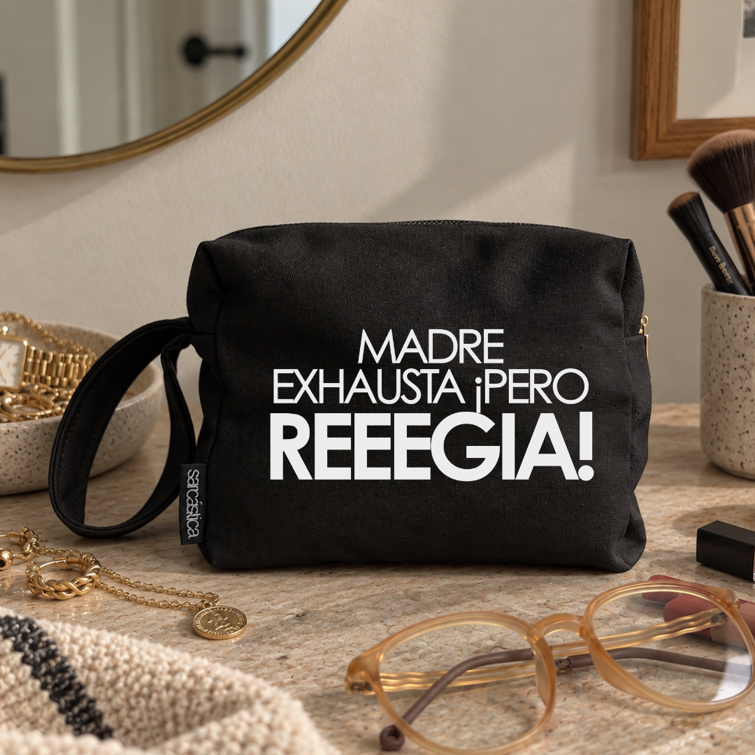 Neceser Mamá - Madre exhausta pero reeeegia!