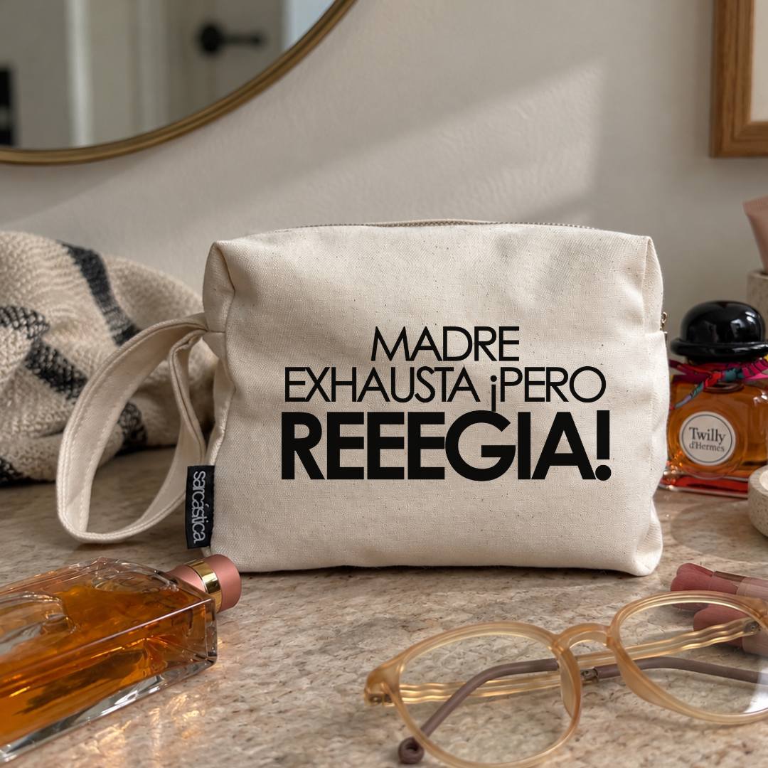 Neceser Mamá - Madre exhausta pero reeeegia!