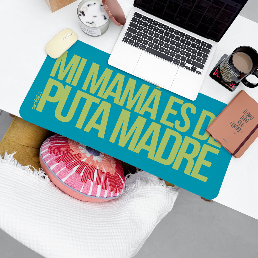 Mousepad ExtraLarge Mamá - Mi mamá es de puta madre