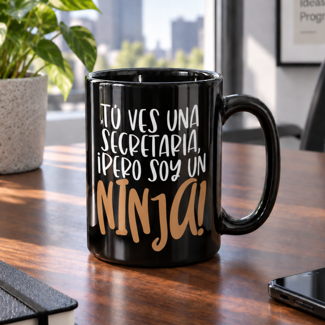 Taza Secretaria Tú ves una secretaria, ¡pero soy un ninja!