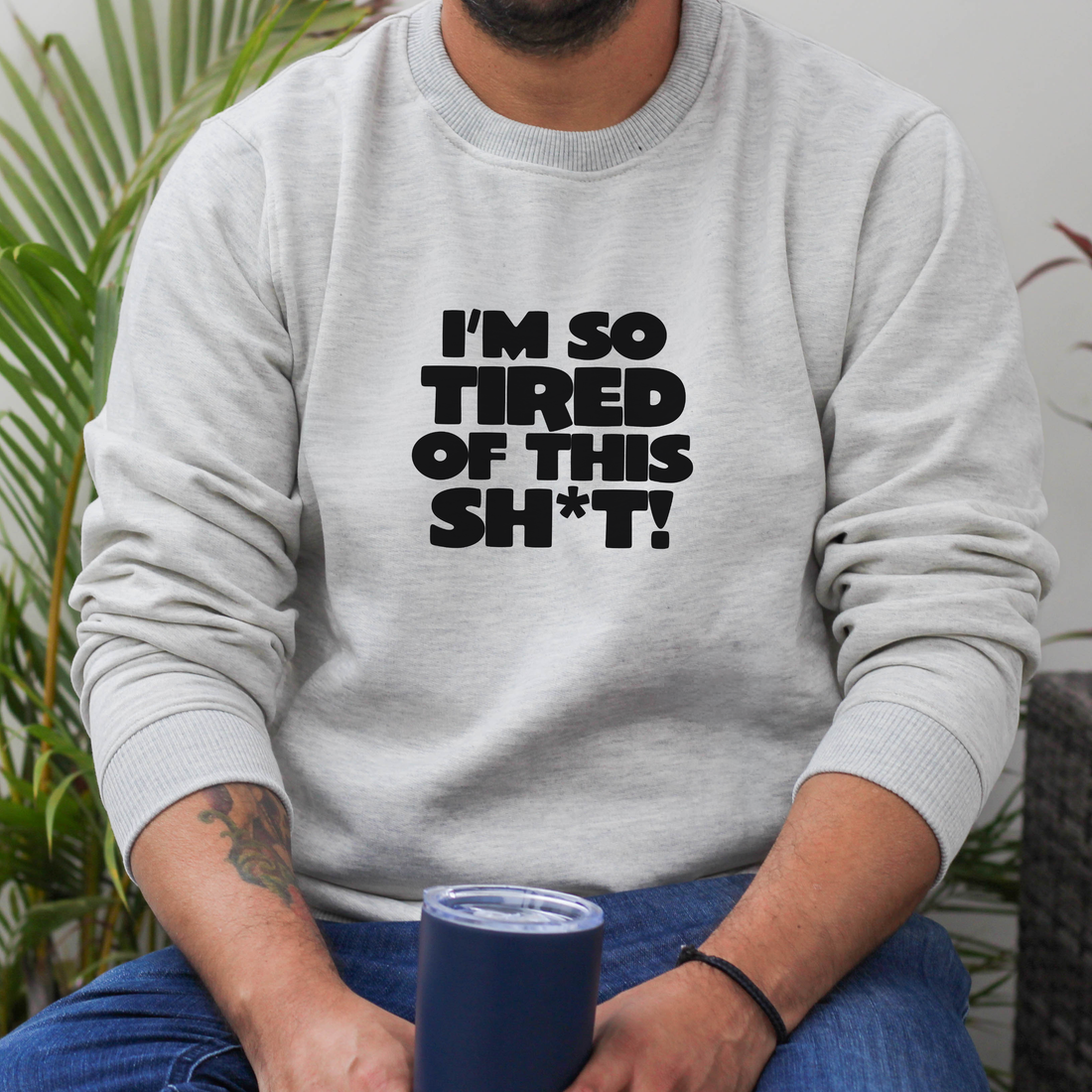 Polera Individual l Papá - I´m so tired of this sh*t!