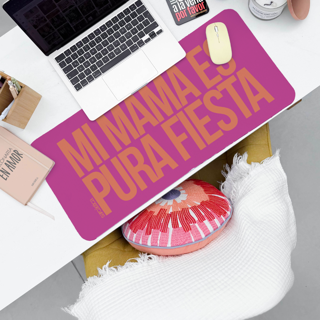 Mousepad ExtraLarge Mamá - Mi mamá es pura fiesta