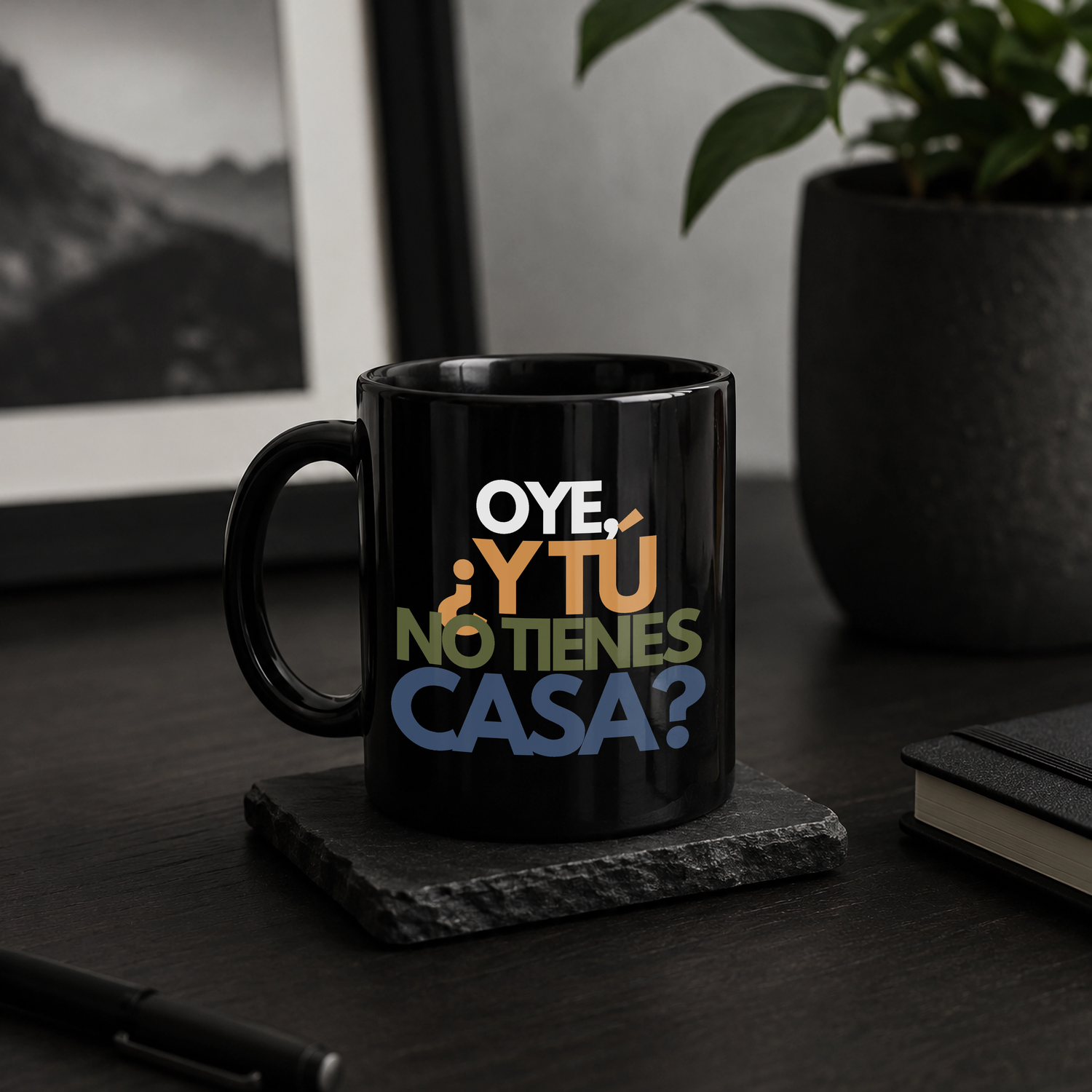 Taza l Para Papá - Oye ¿Y tú no tienes casa?