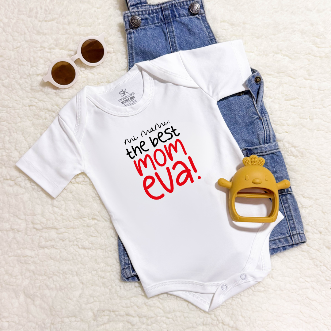 Body para Bebé Mamá - Mi mami the best mom eva!