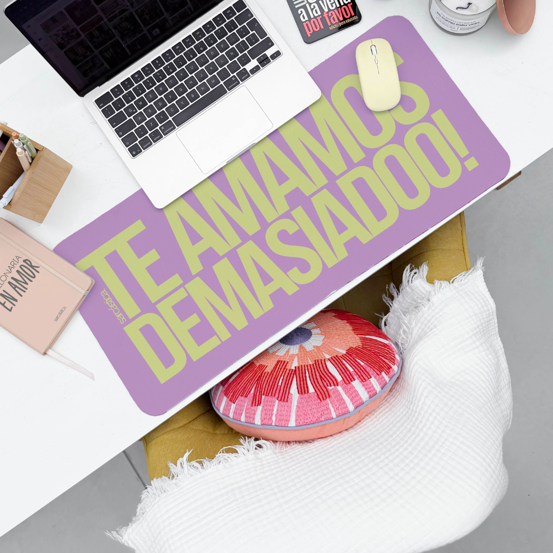 Mousepad ExtraLarge Mamá - Te amamos demasiado