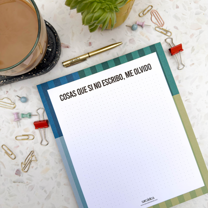 Notepads - Cosas que si no escribo, me olvido