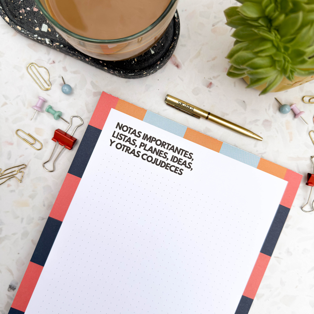 Notepads - Notas importantes, listas, planes, ideas y otras cojudeces
