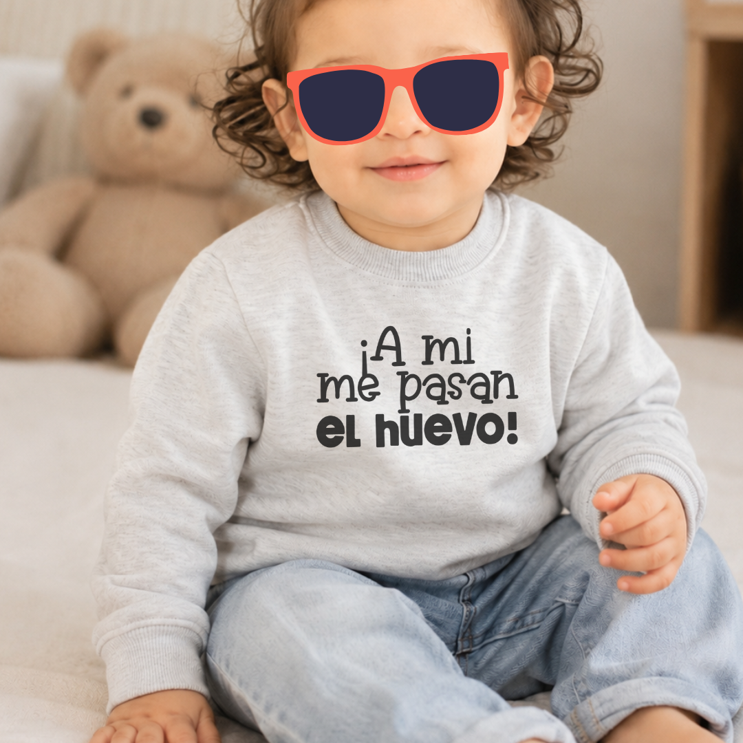 Polera l Para Bebé - ¡A mi me pasan el huevo!