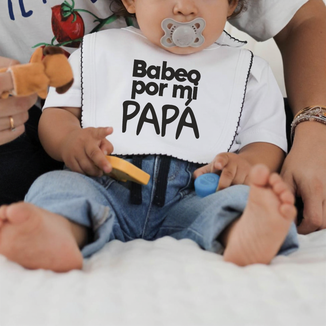 Babero - Babeo por mi Papá/Mamá