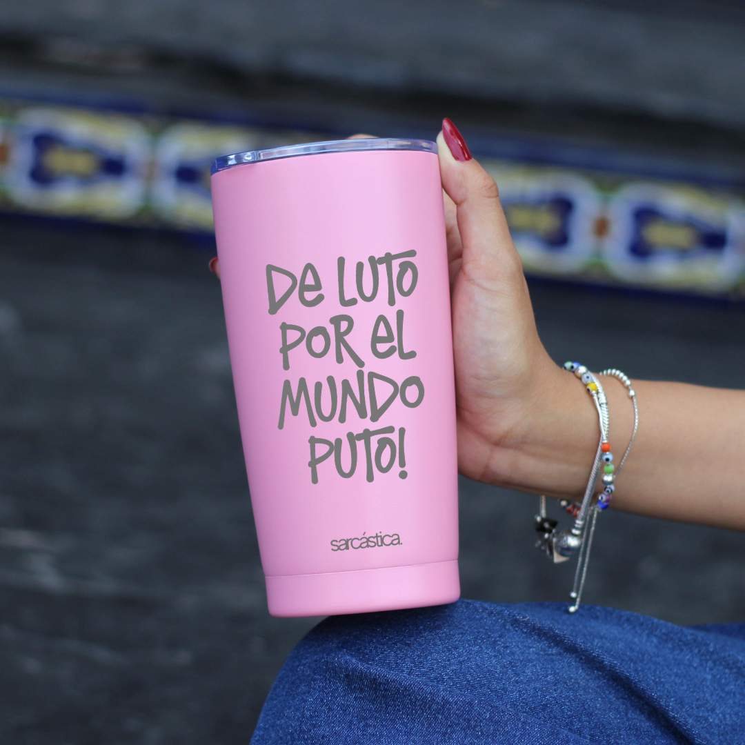 Vaso Térmico l Cotidiano - De luto por el mundo puto!