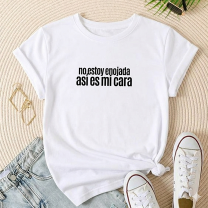 Polo Mujer No estoy enojada, así es mi cara