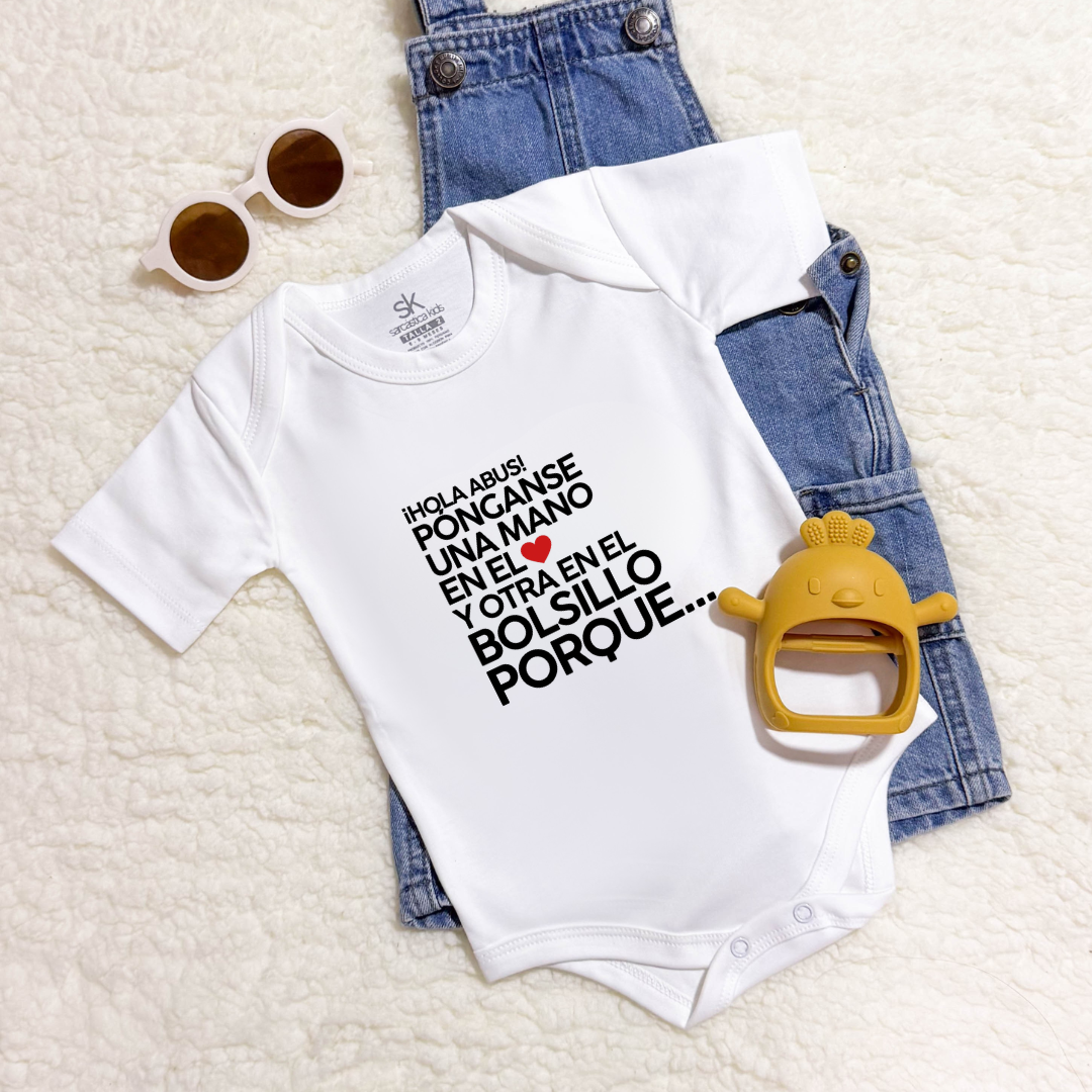 Body para Bebé - Pónganse una mano en el corazón y otra en el bolsillo...
