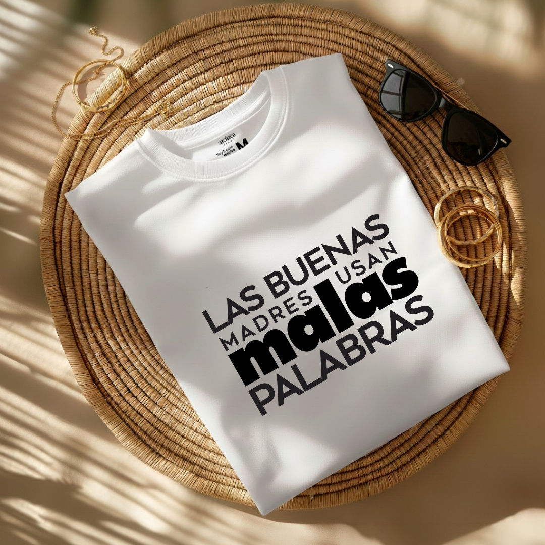 Polo Mujer Mamá - Las buenas madres usan malas palabras