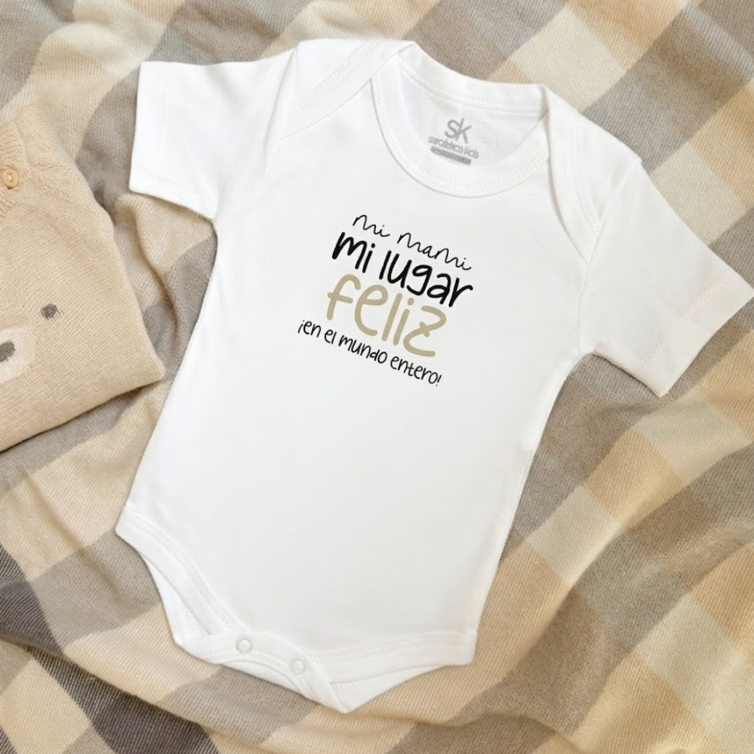 Body para bebé Mamá - Mi mami mi lugar feliz