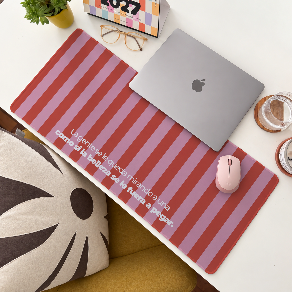 Mousepad Extralarge Colección 2027 - Como si la belleza se le fuera a pegar