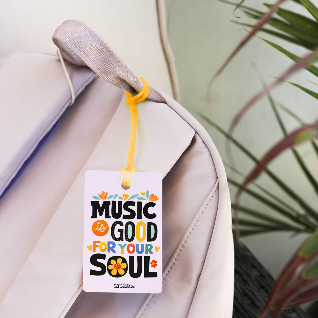 Tags de Mochila Escolar - Music is good for your soul