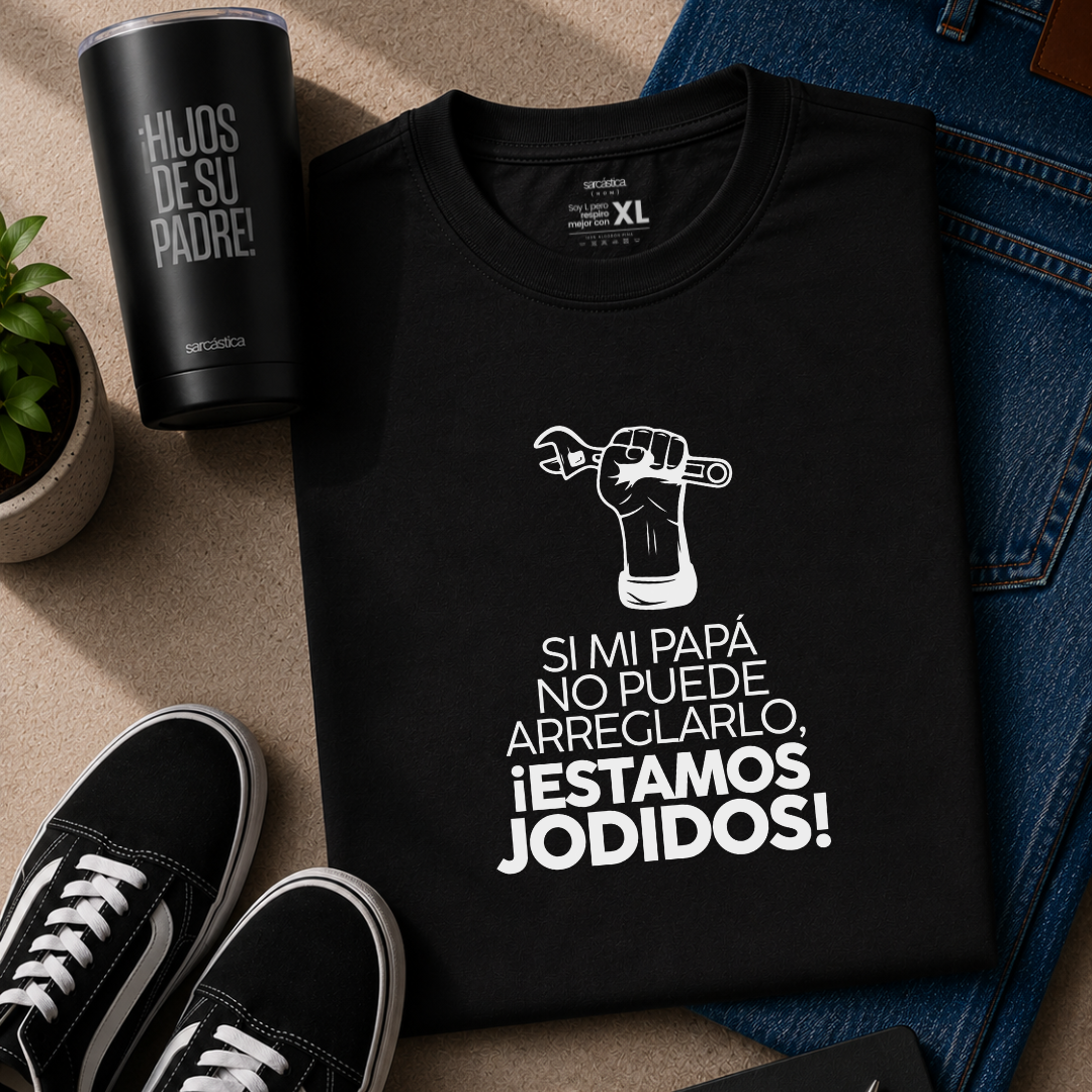 Polo Individuales l Papá - Si mi papá no puede arreglarlo, ¡estamos jodidos!