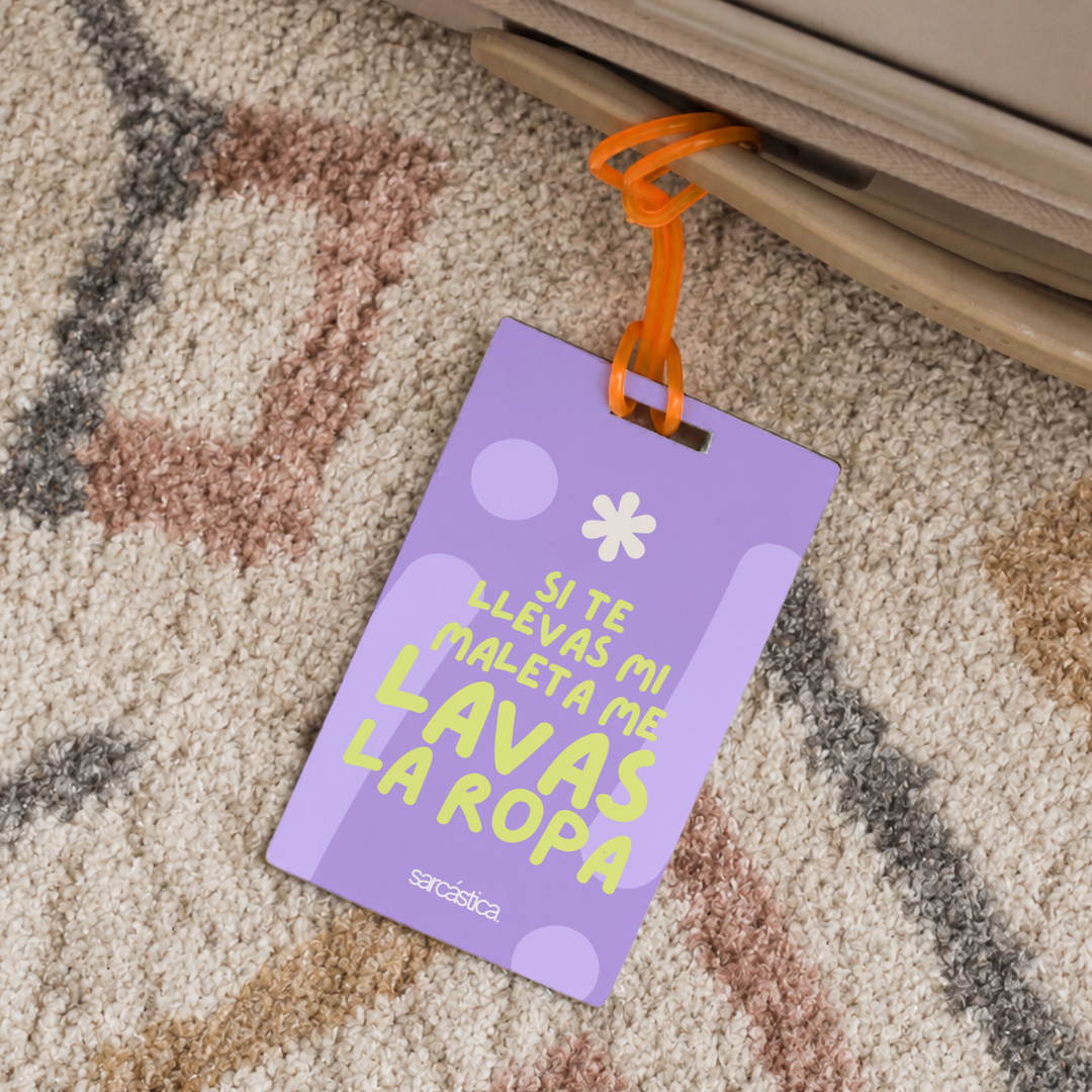 Tags de Maletas - Si te llevas mi maleta me lavas la ropa