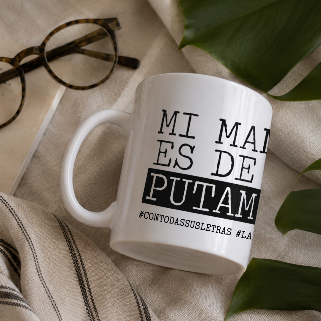 Taza Mamá - Mi mamá es de puta madre