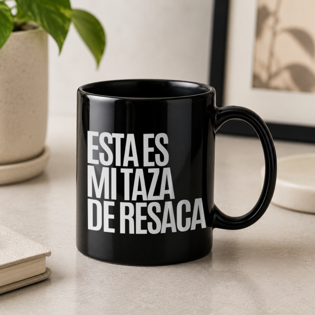 Taza Esta es mi taza de resaca