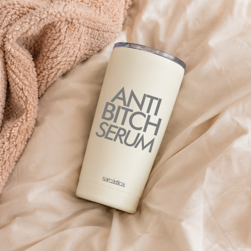 Vaso Térmico l Cotidiano - Anti Bitch Serum